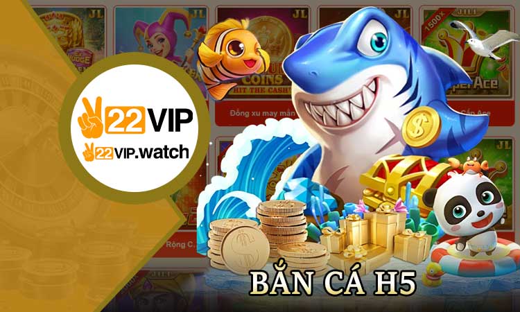 Bắn Cá H5