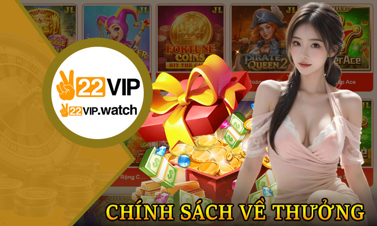 Chính sách về tiền thưởng